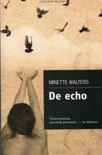 De echo 9789048001071 Minette Walters, Boeken, Verzenden, Gelezen, Minette Walters