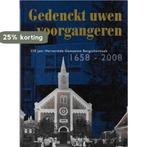 Gedenckt uwen voorgangeren 9789081141048, Verzenden, Gelezen, B. Metselaar & C.P. Huurman en anderen