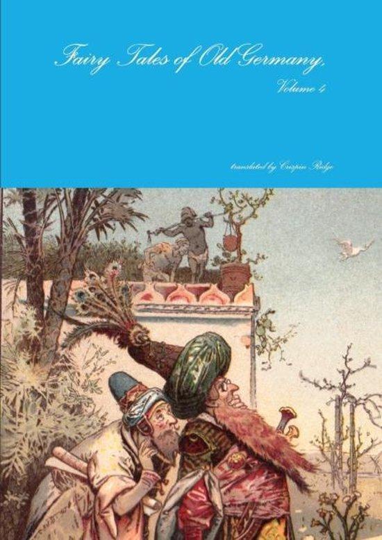 Fairy Tales of Old Germany, Volume 4 9781291724011, Boeken, Taal | Engels, Zo goed als nieuw, Verzenden