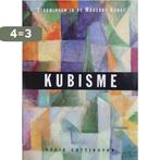 Kubisme / Stromingen in de Moderne Kunst 9789068682250, Boeken, Verzenden, Gelezen, D. Cottington