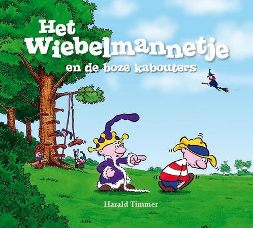 Het wiebelmannetje en de boze kabouters / Het wiebelmannetje, Boeken, Kinderboeken | Kleuters, Gelezen, Verzenden