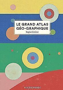 Le grand atlas géo-graphique  Giménez, Regina  Book, Livres, Livres Autre, Envoi