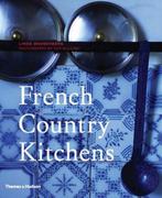 French Country Kitchens 9780500514450, Linda Dannenberg, Guy Bouchet, Verzenden