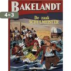 De zaak schulmeister / Bakelandt / 50 9789002164422 Leemans, Boeken, Verzenden, Gelezen, Leemans