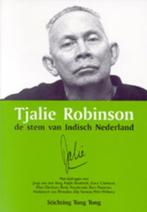 Tjalie Robinson, de stem van Indisch Nederland 9789080143333, Verzenden