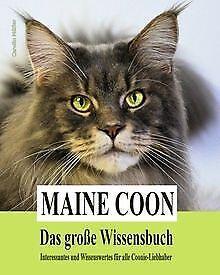 Maine Coon - Das grosse WissensBook: Interessantes ...  Book, Livres, Livres Autre, Envoi