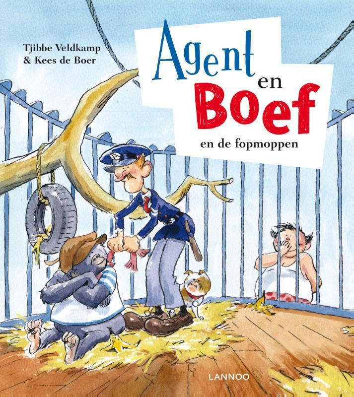 Agent en Boef en de fopmoppen / Agent & Boef 9789401409261, Boeken, Kinderboeken | Kleuters, Zo goed als nieuw, Verzenden