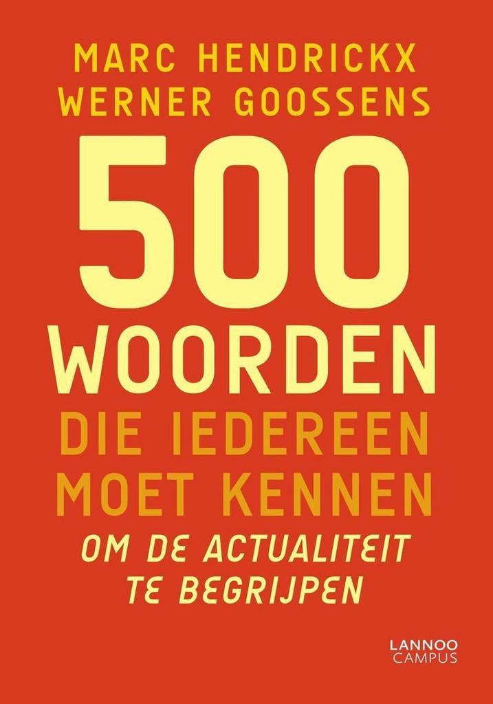 500 woorden die iedereen moet kennen / 500 woorden, Boeken, Economie, Management en Marketing, Zo goed als nieuw, Verzenden
