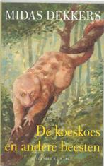De koeskoes en andere beesten 9789025411695 Midas Dekkers, Boeken, Verzenden, Gelezen, Midas Dekkers