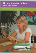 Nivo 4 onder de knie 9789001143022, Livres, Livres scolaires, Verzenden