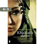 Khaddafis slavin 9789022565742 Annick Cojean, Verzenden, Gelezen, Annick Cojean