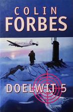Doelwit 5 9789022533086 Colin Forbes, Boeken, Verzenden, Gelezen, Colin Forbes