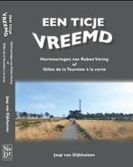 Een ticje vreemd 9789492020024 Jaap van Dijkhuizen, Boeken, Verzenden, Gelezen, Jaap van Dijkhuizen