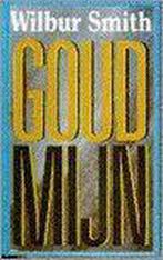 Goudmijn / Parel pockets 9789022511275 Wilbur Smith, Boeken, Verzenden, Gelezen, Wilbur Smith