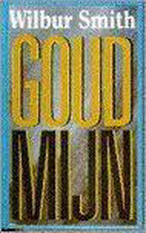 Goudmijn / Parel pockets 9789022511275 Wilbur Smith, Boeken, Thrillers, Gelezen, Verzenden