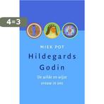 Hildegards godin 9789079001231 Pot, Verzenden, Zo goed als nieuw, Pot