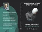De dag dat de wereld op zn kop stond, een rollercoaster, Verzenden, Gelezen, Linda Struijlaard