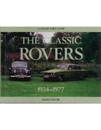 THE CLASSIC ROVERS 1934 - 1977 (A COLLECTORS GUIDE), Nieuw