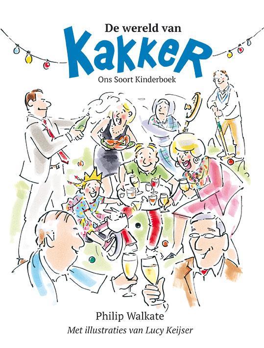 De wereld van Kakker / Kakker-reeks / 2 9789086050338, Livres, BD, Envoi
