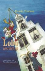 Lobo Lost Het Op 9789025111014, Maaike Fluitsma, Fluitsma, Maaike, Verzenden