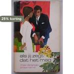 Als jij zegt dat het mag 9789024252565 Lange Praamsma, Boeken, Verzenden, Gelezen, Lange Praamsma