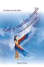 Geef je woorden vleugels 9789069636580, Boeken, Verzenden, Gelezen, Annine E. G. van der Meer