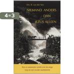 Niemand anders dan Jezus alleen 9789060648056 R. van der Ven, Boeken, Godsdienst en Theologie, Verzenden, Gelezen, R. van der Ven