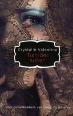 Tuin der lusten 9789044340129 Crystella Valentino, Boeken, Verzenden, Gelezen, Crystella Valentino