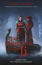 Het vergeten testament / De kinderen van Ji / 1, Verzenden, Gelezen, Pierre Grimbert