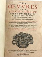 Simon dOlive du Mesnil - Oeuvres - 1657, Antiek en Kunst