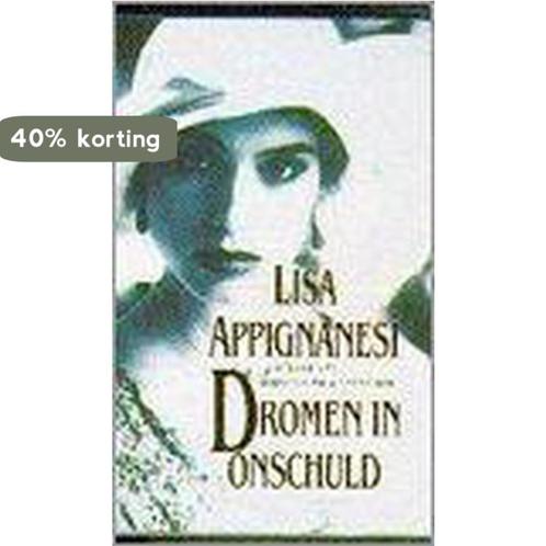 Dromen in onschuld - L. Appignanesi 9789026972911, Livres, Livres régionalistes & Romans régionalistes, Envoi