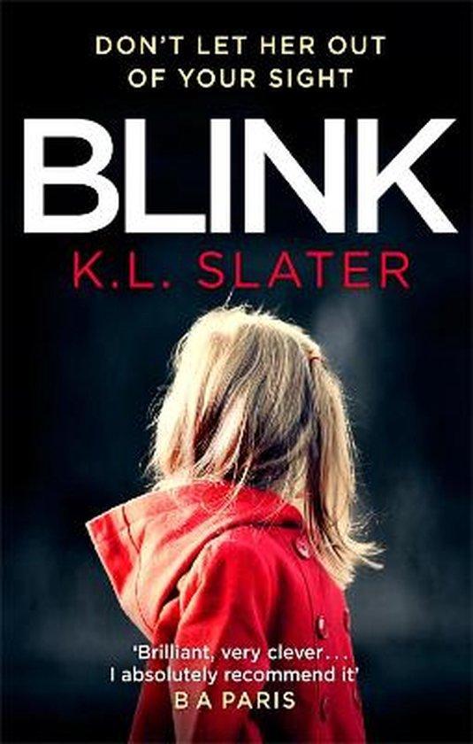 Blink 9780751573343 K. L. Slater, Boeken, Taal | Engels, Gelezen, Verzenden