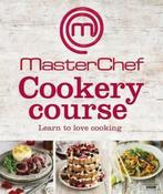 MasterChef Cookery Course 9781409382218, Boeken, Dk, Zo goed als nieuw, Verzenden