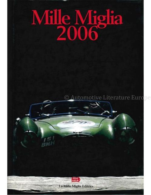 MILLE MIGLIA 2006, Boeken, Auto's | Boeken