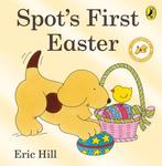 Spots First Easter Board Book 9780723263616 Eric Hill, Verzenden, Eric Hill