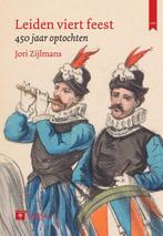 Leiden viert feest / 3 Oktoberlezingen / 2024 9789059974135, Verzenden, Jori Zijlmans