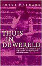 THUIS IN DE WERELD 9789029530712 J. Maynard, Boeken, Verzenden, Gelezen, J. Maynard