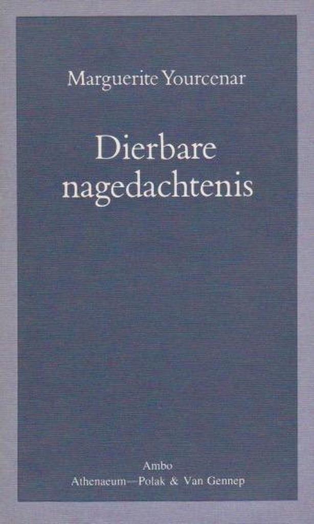 Dierbare nagedachtenis 9789060749982 M. Yourcenar, Livres, Romans, Envoi