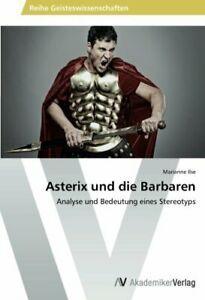 Asterix und die Barbaren.by Marianne New   ., Livres, Livres Autre, Envoi