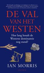 De val van het Westen / Grote klassieken Het Spectrum, Verzenden, Ian Morris