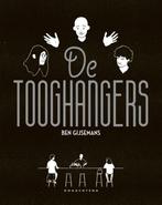 De tooghangers 9789492672728 Ben Gijsemans, Verzenden, Ben Gijsemans