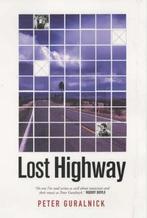 Lost Highway 9781841952826, Peter Guralnick, Verzenden