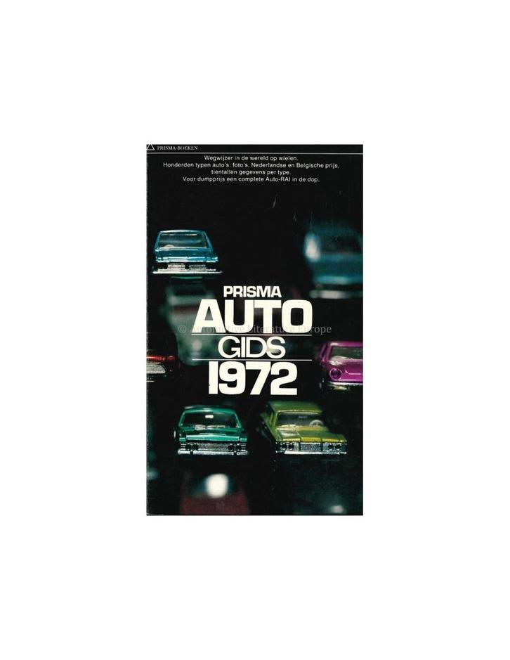 1972 PRISMA AUTOGIDS NEDERLANDS, Boeken, Auto's | Boeken, Ophalen of Verzenden