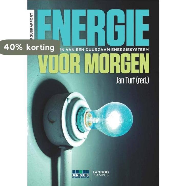 Energie voor morgen 9789401417129 Jan Turf (red.), Boeken, Wetenschap, Zo goed als nieuw, Verzenden