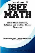 ISEE Upper Level Math : ISEE Math Exercises, T. Inc.,.=, Zo goed als nieuw, Complete Test Preparation Inc.,, Verzenden