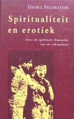 Spiritualiteit en erotiek 9789063254353 Feuerstein, Verzenden, Gelezen, Feuerstein