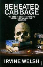 Reheated Cabbage: Tales of Chemical Degeneration  Book, Not specified, Verzenden