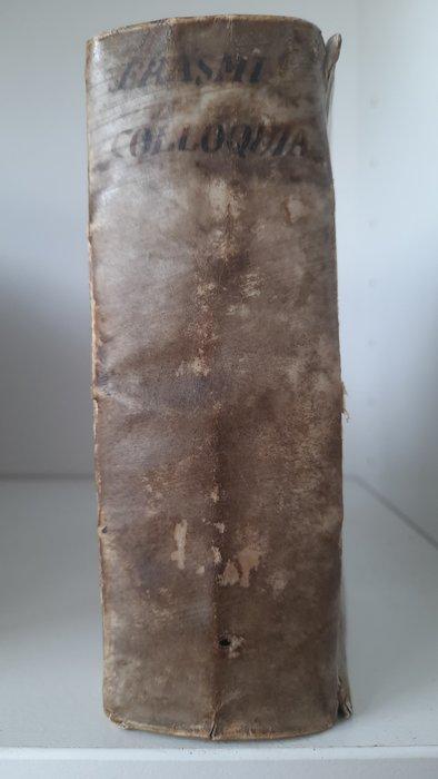 Erasmus - Colloquia Nunc Emendatiora - 1636, Antiek en Kunst, Antiek | Boeken en Manuscripten