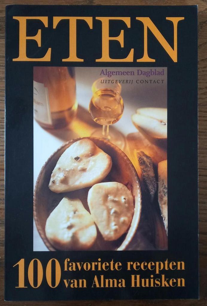 Eten 9789025411794 Alma Huisken, Boeken, Kookboeken, Gelezen, Verzenden