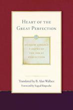 Heart of the Great Perfection - B. Alan Wallace - 9781614293, Verzenden